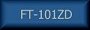 FT-101ZD